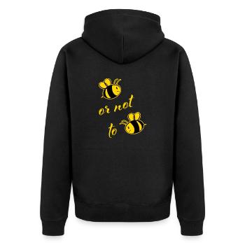 Bee ore not to Bee - Unisex Premium Bio Zip Hoodie - Schwarz - Hinten - Nico (187cm)
