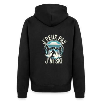 J'peux Pas J'ai Ski Cadeau Skieur Sports d'Hiver - Veste à capuche bio Premium Unisexe - noir - Dos - Nico (187cm)