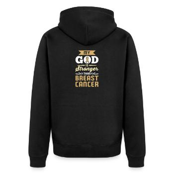 My God is stronger than breast cancer! - Gift - Unisex Premium Organic Zip Hoodie - black - Back - Nico (187cm)