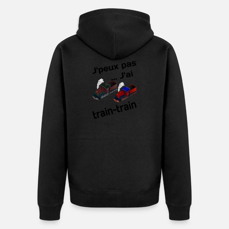 J'peux pas, j'ai train train - Veste à capuche bio Premium Unisexe - noir