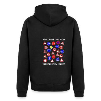 Lustiger Spruch Fahrlehrer Verkehrsschild Schilder - Unisex Premium Bio Zip Hoodie - Schwarz - Hinten - Nico (187cm)