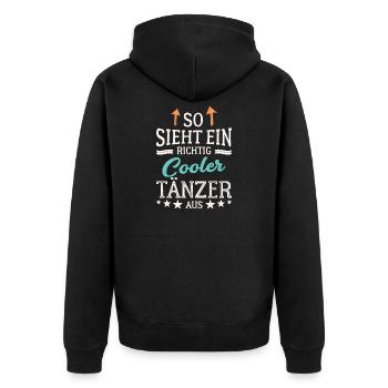 So sieht ein richtig cooler Tänzer aus - Unisex Premium Bio Zip Hoodie - Schwarz - Hinten - Nico (187cm)