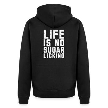 Life is no sugar licking Denglisch - Unisex Premium Organic Zip Hoodie - black - Back - Nico (187cm)
