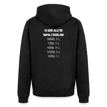 Chemises de classe Nous nous donnons toujours à 100 % à l’école - Veste à capuche bio Premium Unisexe - noir - Dos - Nico (187cm)