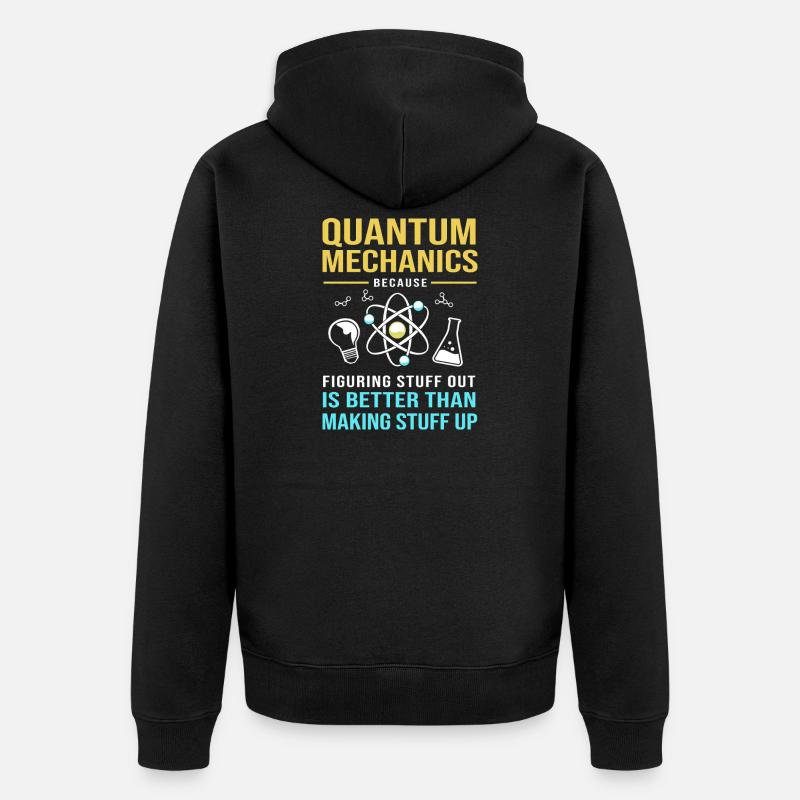 Quantenphysik Quantenmechanik Quantensprung - Unisex Premium Bio Zip Hoodie - Schwarz