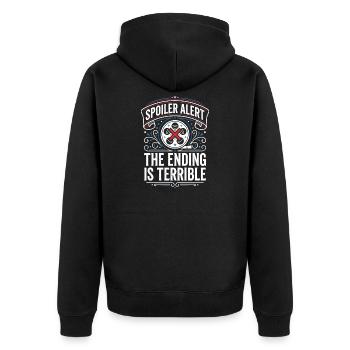 Spoiler Alarm: Das Ende ist furchtbar - Unisex Premium Bio Zip Hoodie - Schwarz - Hinten - Nico (187cm)
