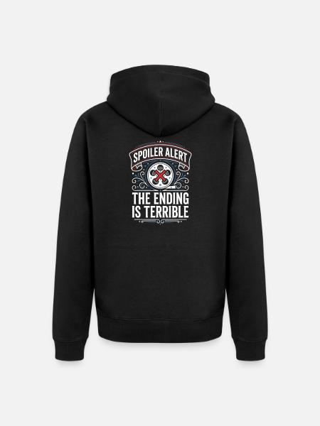 Alerte spoiler : la fin est terrible - Veste à capuche bio Premium Unisexe - noir