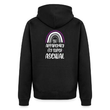 LGBT Pride Month - So Apparently I'm Super Asexual - Unisex Premium Organic Zip Hoodie - black - Back - Nico (187cm)