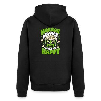 Horror Movies Make Me Happy Funny Horror - Unisex Premium Organic Zip Hoodie - black - Back - Nico (187cm)