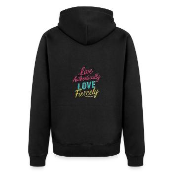 Live Authentically, Love Fiercely - Unisex Premium Organic Zip Hoodie - black - Back - Nico (187cm)