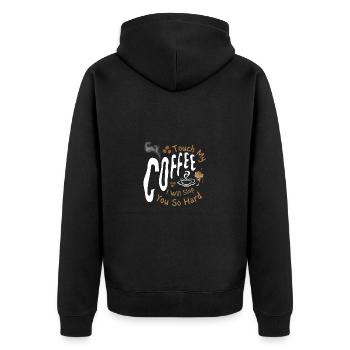 C’est drôle de dire touche mon café, je vais te gifler - Veste à capuche bio Premium Unisexe - noir - Dos - Nico (187cm)