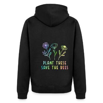 Plant These Save The Bees Gardening Gardener Hobby - Unisex Premium Bio Zip Hoodie - Schwarz - Hinten - Nico (187cm)