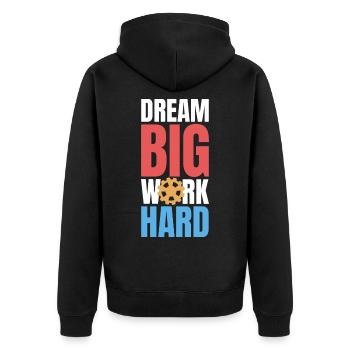 Dream Big Work Hard - Unisex Premium Organic Zip Hoodie - black - Back - Nico (187cm)