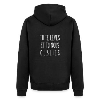 tu te lèves et tu nous oublies - Veste à capuche bio Premium Unisexe - noir - Dos - Nico (187cm)