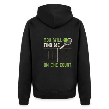 Tennis Court Ironic Tennis Player Funny Quote - Unisex Premium Organic Zip Hoodie - black - Back - Nico (187cm)