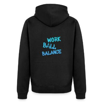 Basketball, Streetball, Work Ball Balance - Unisex Premium Bio Zip Hoodie - Schwarz - Hinten - Nico (187cm)