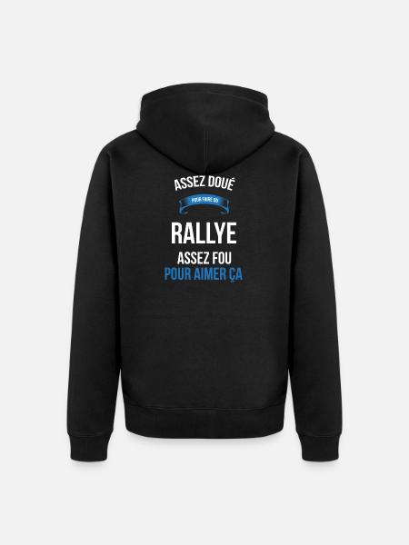 Rallye assez doué fou homme - Veste à capuche bio Premium Unisexe - noir