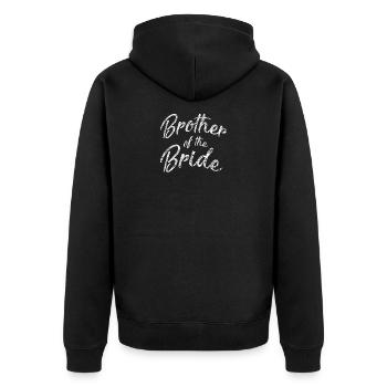 Bruder der Braut - Unisex Premium Bio Zip Hoodie - Schwarz - Hinten - Nico (187cm)