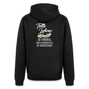 Tolle Lehrer sind schwer zu finden - Unisex Premium Bio Zip Hoodie - Schwarz - Hinten - Nico (187cm)