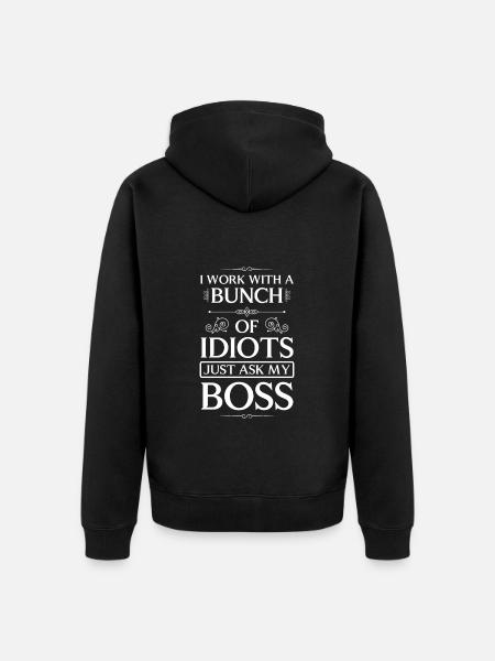 Idiot siger kolleger provokation - Premium økologisk unisex-hættejakke - sort