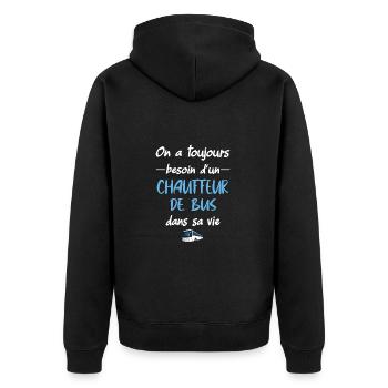 On a toujours besoin d'un chauffeur de bus - Veste à capuche bio Premium Unisexe - noir - Dos - Nico (187cm)