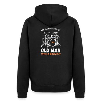 Never Underestimate An Old Man With A Drum Kit - Unisex Premium Organic Zip Hoodie - black - Back - Nico (187cm)