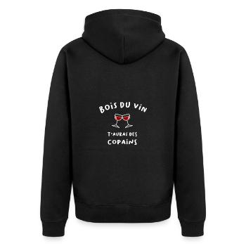 Bois du vin t'auras des copains t-shirt apéro - Veste à capuche bio Premium Unisexe - noir - Dos - Nico (187cm)