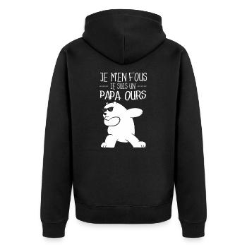 Je M'en Fous Je Suis Un Papa Ours - Fête Des Pères - Veste à capuche bio Premium Unisexe - noir - Dos - Nico (187cm)