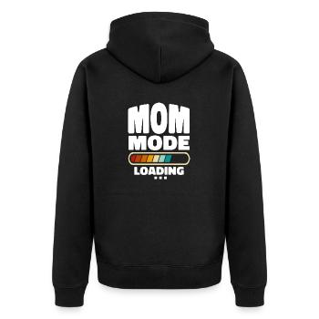 Funny Mom Mode Loading Quote Best Mom Ever - Unisex Premium Organic Zip Hoodie - black - Back - Nico (187cm)