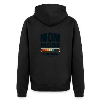Funny Mom Mode Loading Quote Best Mom Ever - Unisex Premium Organic Zip Hoodie - black - Back - Nico (187cm)