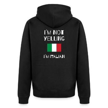 I ́m not yelling i ́m italian - Funny - Unisex Premium Organic Zip Hoodie - black - Back - Nico (187cm)