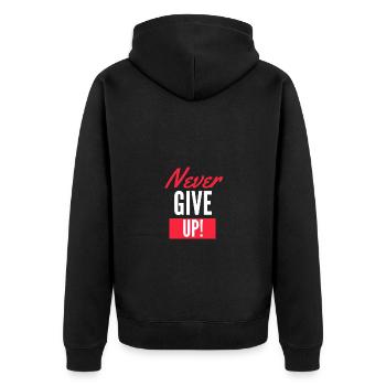 Never Give Up - Unisex Premium Organic Zip Hoodie - black - Back - Nico (187cm)