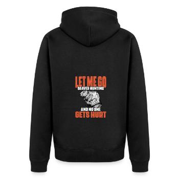 Funny Let Me Go Beaver Hunting A Beaver Hunt - Unisex Premium Organic Zip Hoodie - black - Back - Nico (187cm)