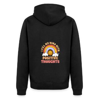 I Fill My Mind With Positive Thoughts Retro - Unisex Premium Bio Zip Hoodie - Schwarz - Hinten - Nico (187cm)