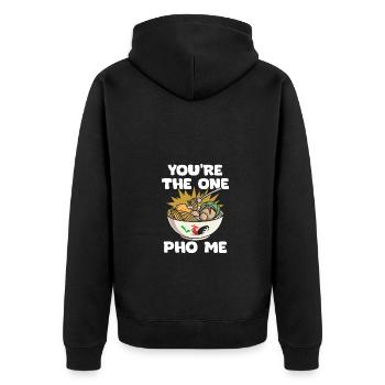 Funny You're The One Pho Me Pho Pun For Vietnamese - Unisex Premium Organic Zip Hoodie - black - Back - Nico (187cm)