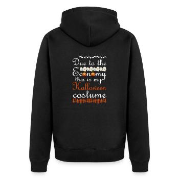 Due To The Economy This Is My Halloween Costume - Unisex Premium Bio Zip Hoodie - Schwarz - Hinten - Nico (187cm)