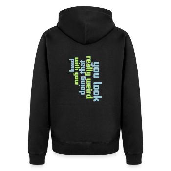you look really weird - Unisex Premium Bio Zip Hoodie - Schwarz - Hinten - Nico (187cm)