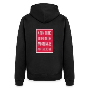 not talk to me - Unisex Premium Organic Zip Hoodie - black - Back - Nico (187cm)