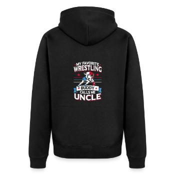 Wrestler Wrestling Buddy Calls Me Uncle - Unisex Premium Organic Zip Hoodie - black - Back - Nico (187cm)