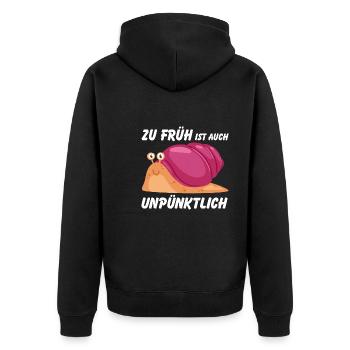 Zu früh ist auch unpünktlich lustige Schnecke - Unisex Premium Bio Zip Hoodie - Schwarz - Hinten - Nico (187cm)