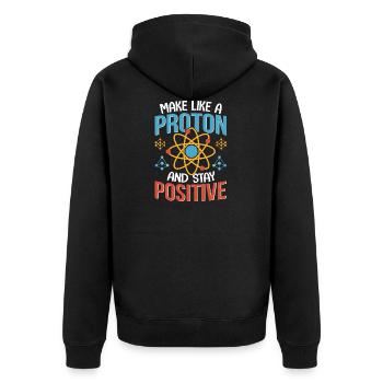 Physique Soyez comme un atome, restez un physicien positif - Veste à capuche bio Premium Unisexe - noir - Dos - Nico (187cm)