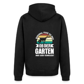 Gartenarbeit Garten Gartenliebhaber Geschenk - Unisex Premium Bio Zip Hoodie - Schwarz - Hinten - Nico (187cm)
