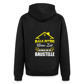 Bauleiter Bauaufsicht Baustelle Geschenk - Unisex Premium Bio Zip Hoodie - Schwarz - Hinten - Nico (187cm)