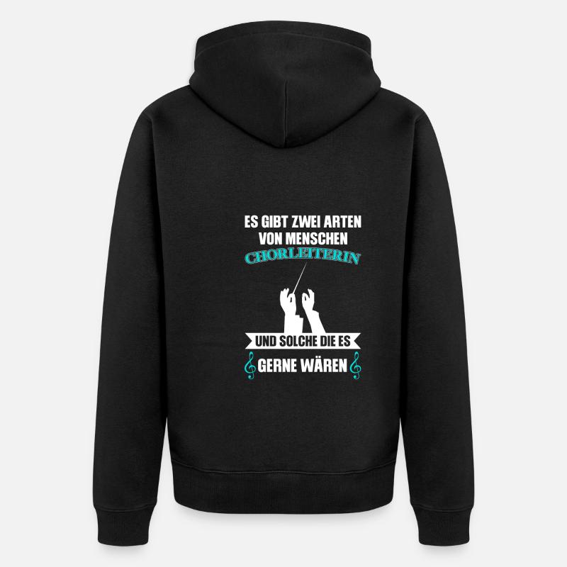 Chorleiterin Beruf Dirigentin Geschenk - Unisex Premium Bio Zip Hoodie - Schwarz
