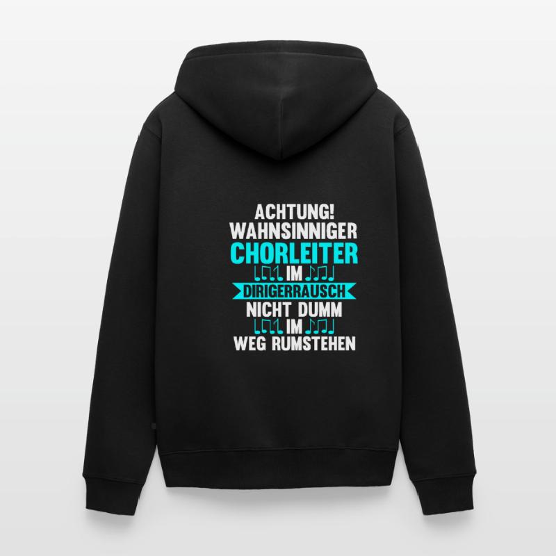 Chorleiter Beruf Dirigent Geschenk Unisex Premium Bio Zip Hoodie
