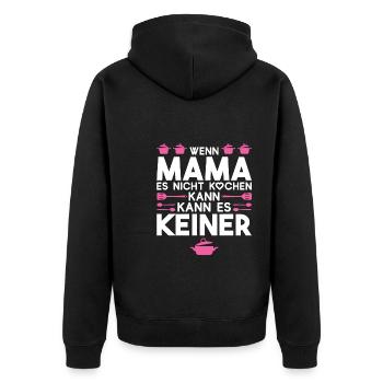 Mutter Familie Mama Geschenk - Unisex Premium Bio Zip Hoodie - Schwarz - Hinten - Nico (187cm)
