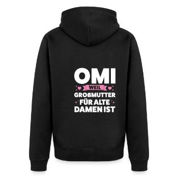 Oma Großmutter Omas Geschenk - Unisex Premium Bio Zip Hoodie - Schwarz - Hinten - Nico (187cm)