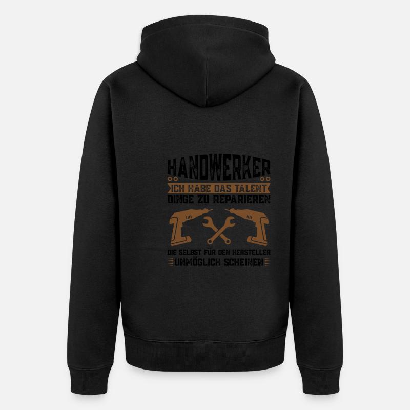 Handwerker Beruf Heimwerken Geschenk - Unisex Premium Bio Zip Hoodie - Schwarz