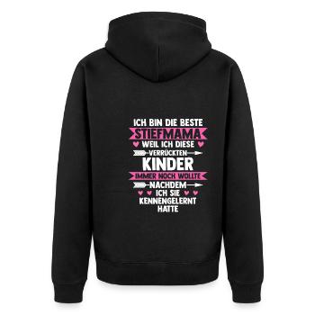 Stiefmama Familie Bonus Mama Geschenk - Unisex Premium Bio Zip Hoodie - Schwarz - Hinten - Nico (187cm)