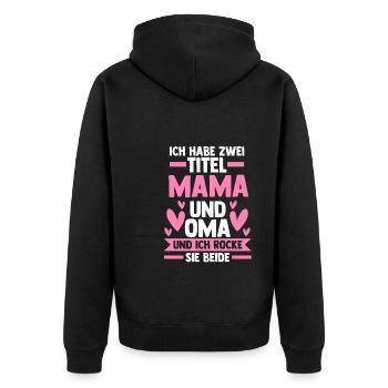 Mama & Oma Familie Mutter Geschenk - Unisex Premium Bio Zip Hoodie - Schwarz - Hinten - Nico (187cm)